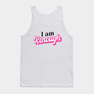 Kenough Tank Top